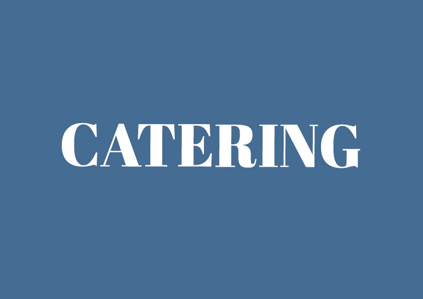 Catering